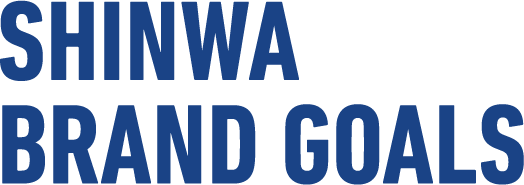 SHINWA BRAND GOALS